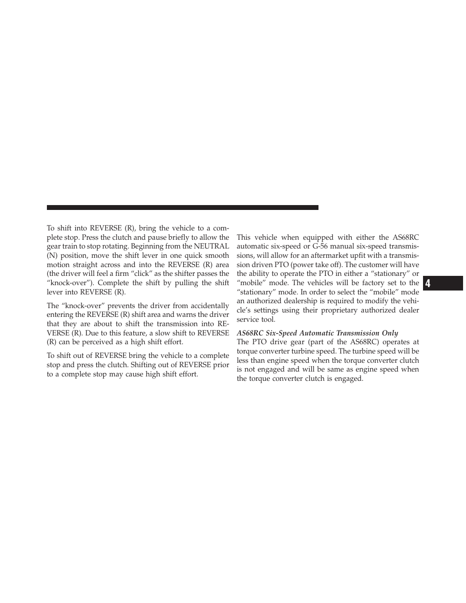 Reverse shifting, Power take off operation — if equipped, Chassis cab only) | Dodge 2011 Ram Diesel User Manual | Page 81 / 174