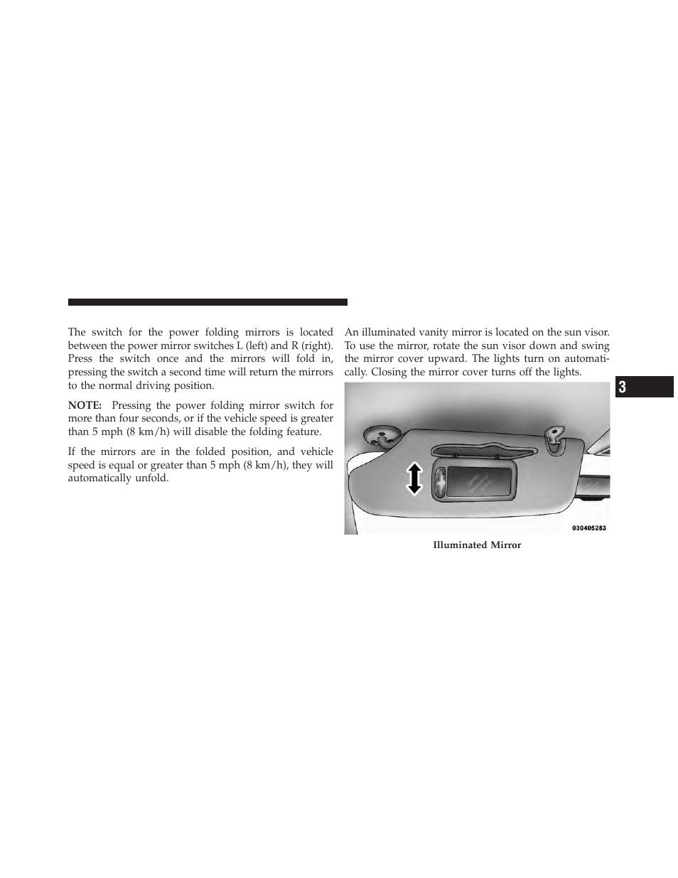 Power folding mirrors — if equipped, Illuminated vanity mirrors — if equipped | Dodge 2011 Grand Caravan User Manual | Page 119 / 562
