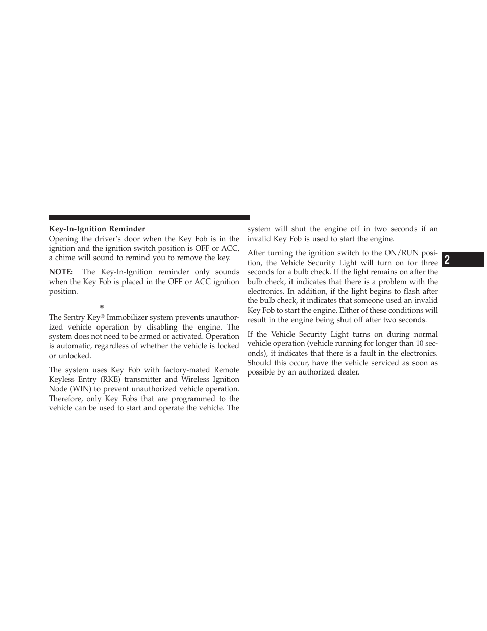 Sentry keyĥ, Sentry key | Dodge 2011 Grand Caravan User Manual | Page 17 / 562
