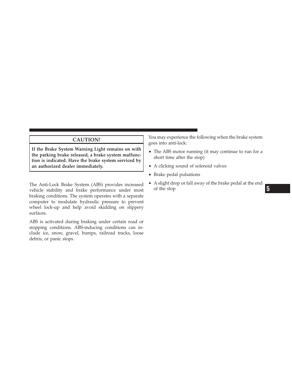 Anti-lock brake system (abs) | Dodge 2011 Grand Caravan User Manual | Page 371 / 562