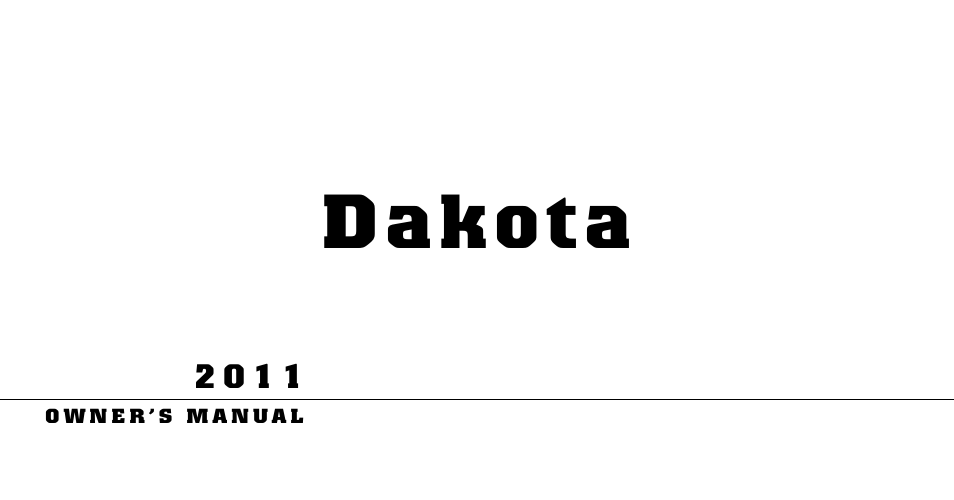 Dodge 2011 Dakota User Manual | 456 pages