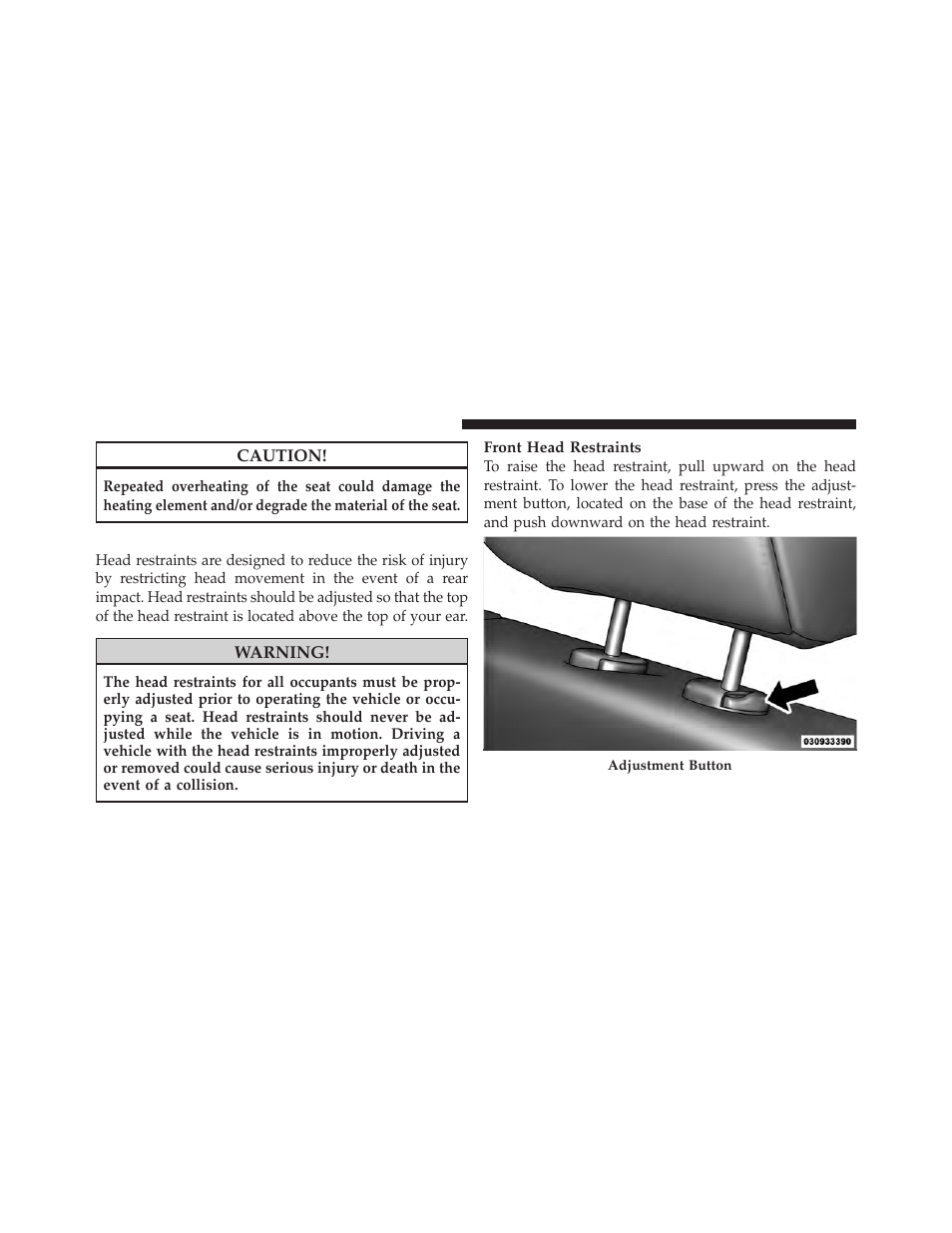 Head restraints | Dodge 2011 Dakota User Manual | Page 134 / 456