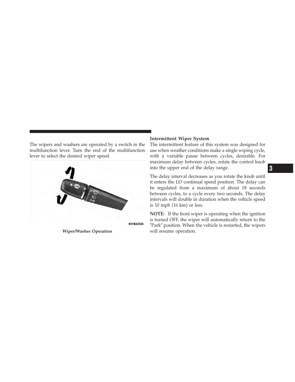 Windshield wipers | Dodge 2011 Dakota User Manual | Page 143 / 456