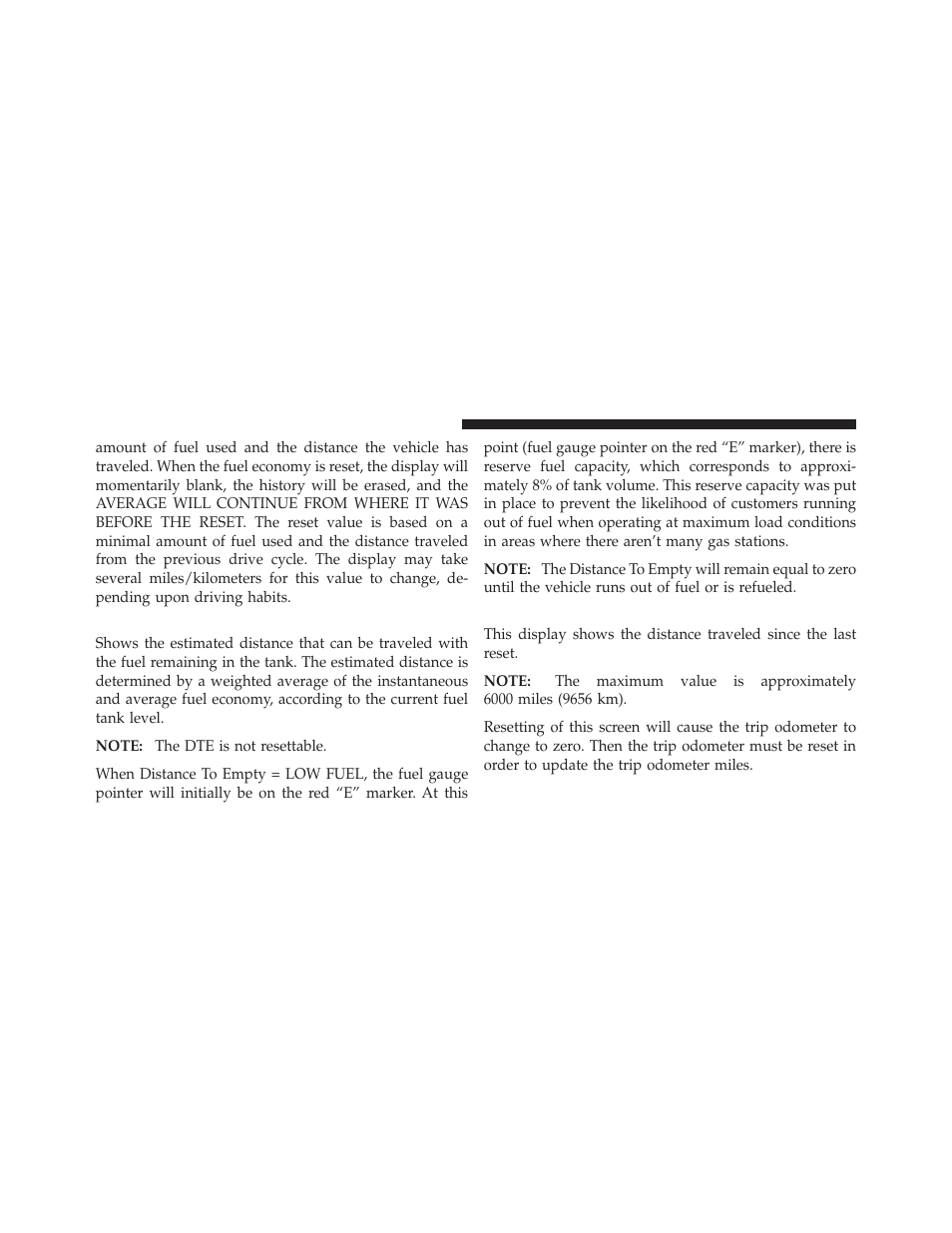 Distance to empty (dte), Trip odometer (odo) | Dodge 2011 Dakota User Manual | Page 152 / 456