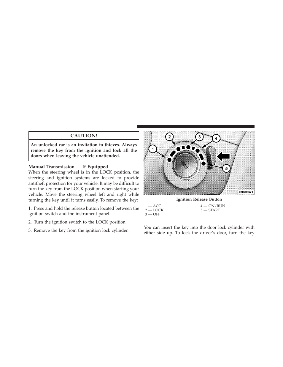 Locking doors with a key | Dodge 2011 Dakota User Manual | Page 16 / 456