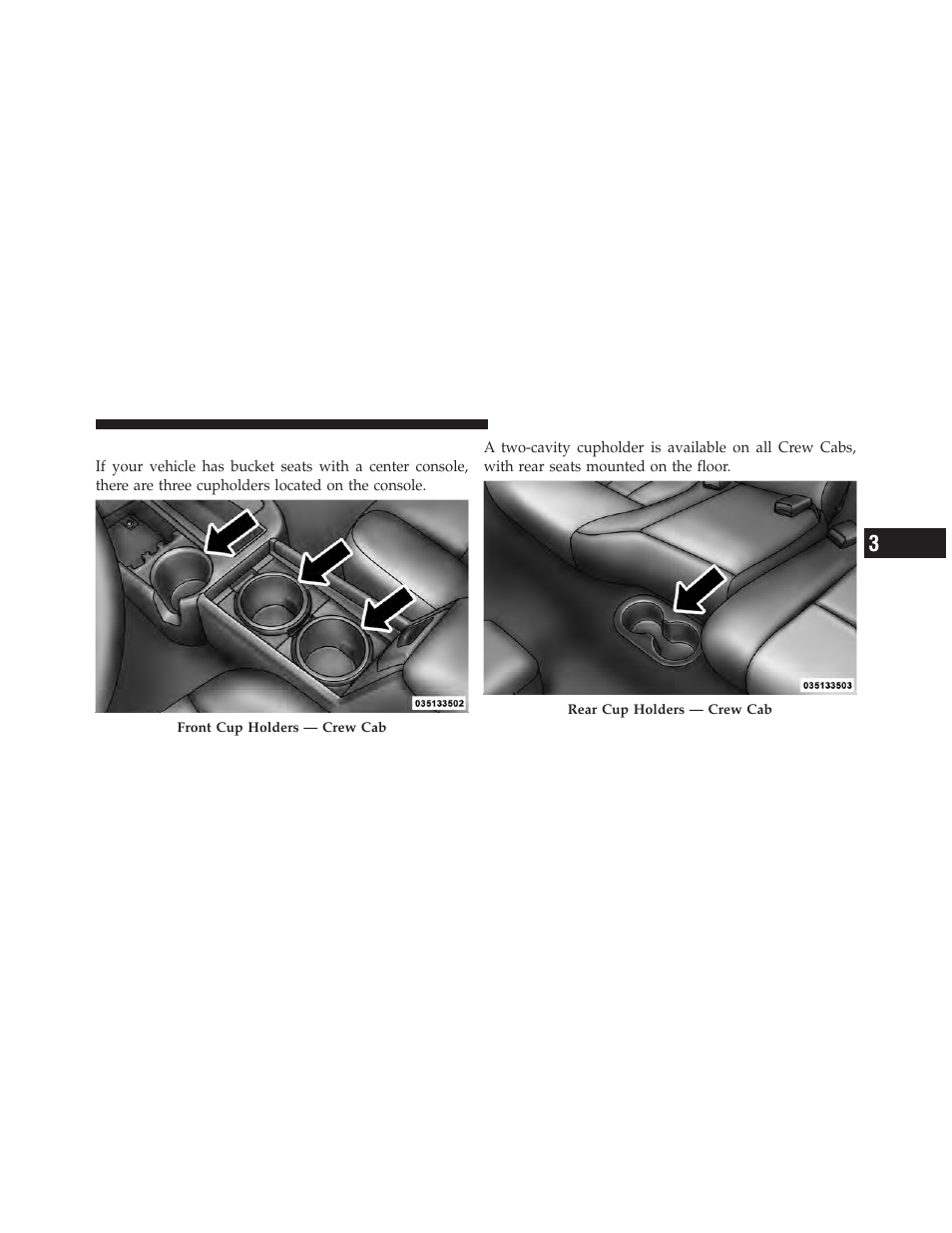 Cupholders | Dodge 2011 Dakota User Manual | Page 165 / 456