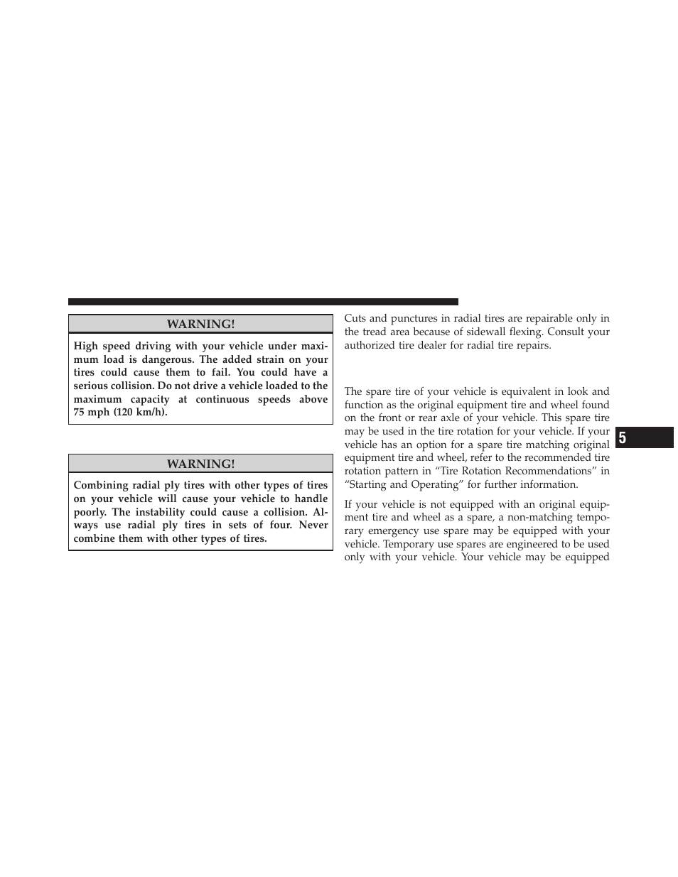 Radial ply tires, Spare tire matching original equipped tire, And wheel – if equipped | Dodge 2011 Dakota User Manual | Page 291 / 456