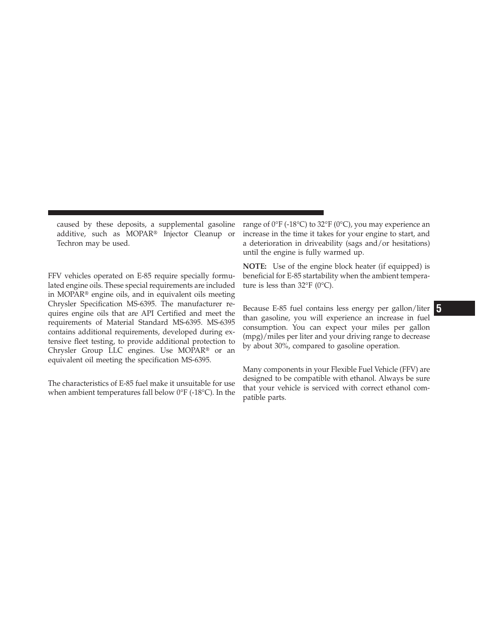 Starting, Cruising range, Replacement parts | Selection of engine oil for flexible fuel, Vehicles (e-85) and gasoline vehicles | Dodge 2011 Dakota User Manual | Page 313 / 456