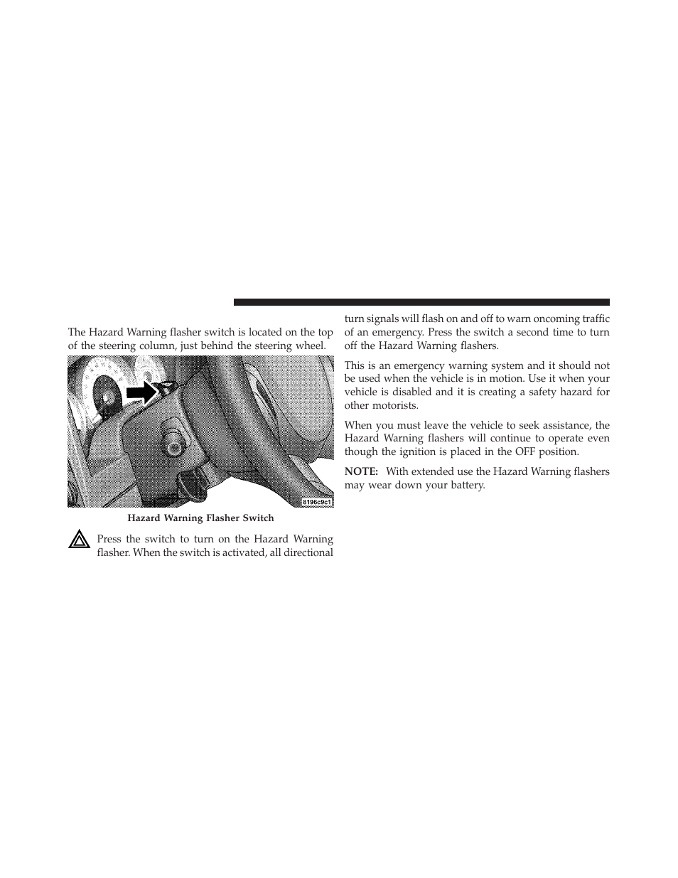 Hazard warning flashers | Dodge 2011 Dakota User Manual | Page 340 / 456