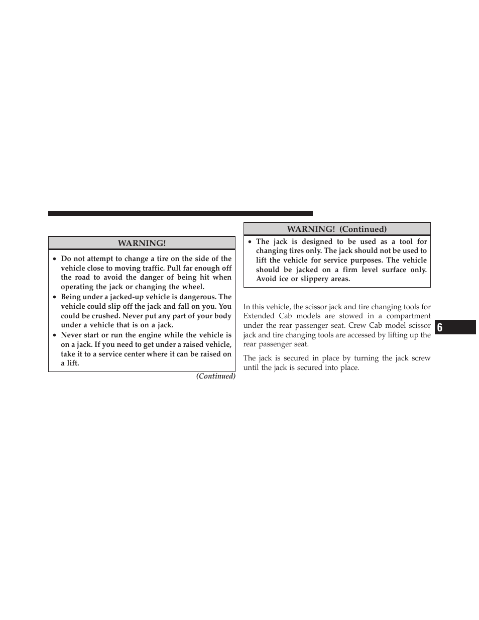 Jacking and tire changing, Jack location | Dodge 2011 Dakota User Manual | Page 341 / 456