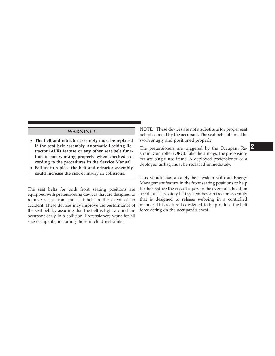 Seat belt pretensioners, Energy management feature | Dodge 2011 Dakota User Manual | Page 49 / 456