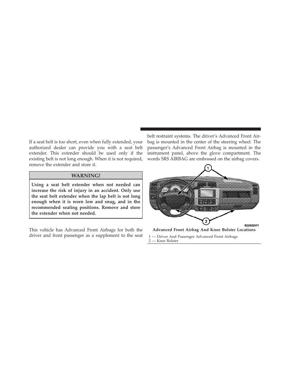 Seat belt extender, Supplemental restraint system (srs) – airbags, Supplemental restraint system (srs) | Airbags | Dodge 2011 Dakota User Manual | Page 52 / 456