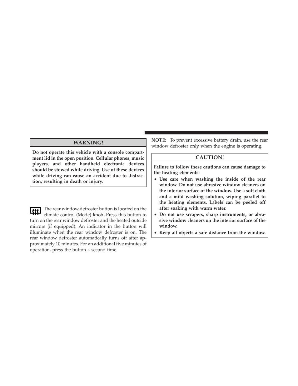 Rear window features, Rear window defroster | Dodge 2011 Challenger SRT8 User Manual | Page 170 / 460