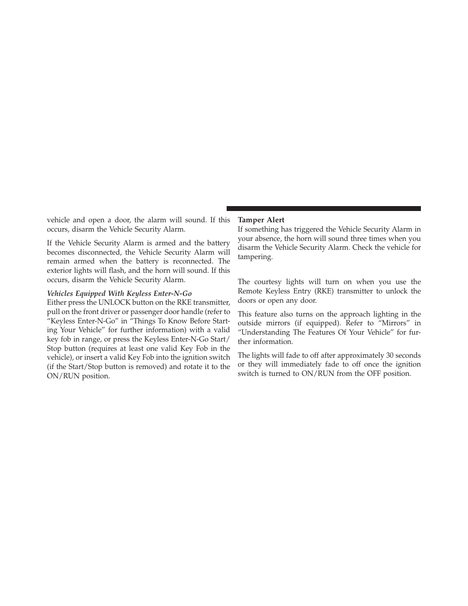 Illuminated entry | Dodge 2011 Challenger SRT8 User Manual | Page 22 / 460