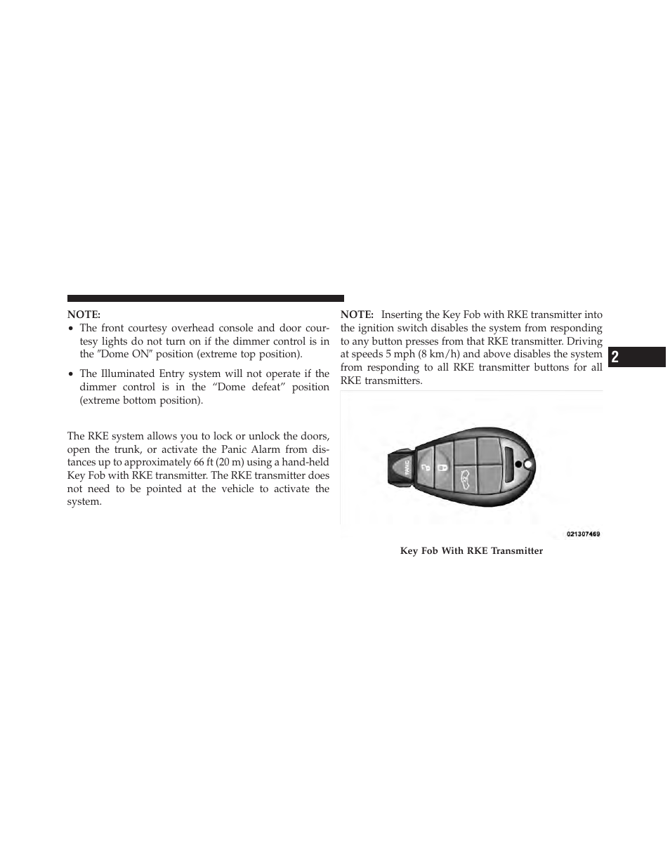 Remote keyless entry (rke) | Dodge 2011 Challenger SRT8 User Manual | Page 23 / 460