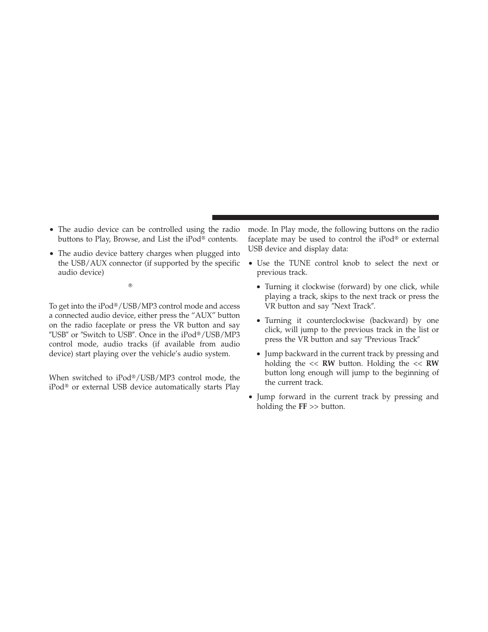 Play mode, Controlling the ipod௡ or external usb, Device using radio buttons | Dodge 2011 Challenger SRT8 User Manual | Page 230 / 460