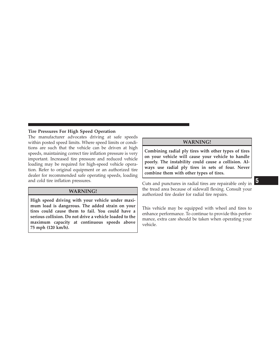 Radial ply tires, F1 three-season tires — if equipped | Dodge 2011 Challenger SRT8 User Manual | Page 305 / 460