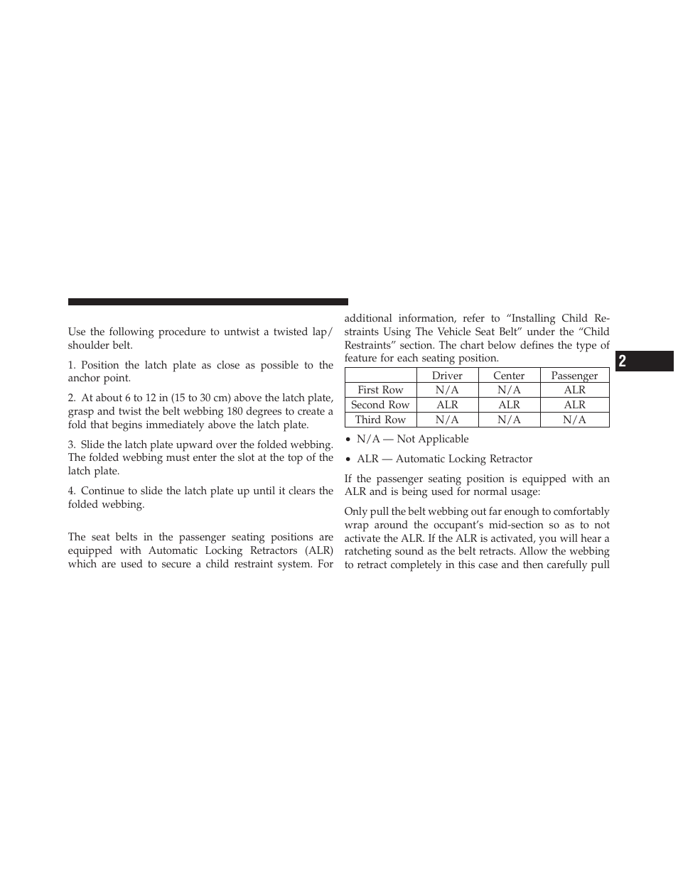 Lap/shoulder belt untwisting procedure, Seat belts in passenger seating positions | Dodge 2011 Challenger SRT8 User Manual | Page 53 / 460