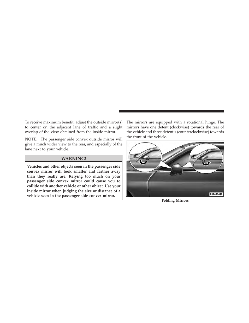 Outside mirrors, Outside mirrors folding feature | Dodge 2011 Challenger SRT8 User Manual | Page 92 / 460