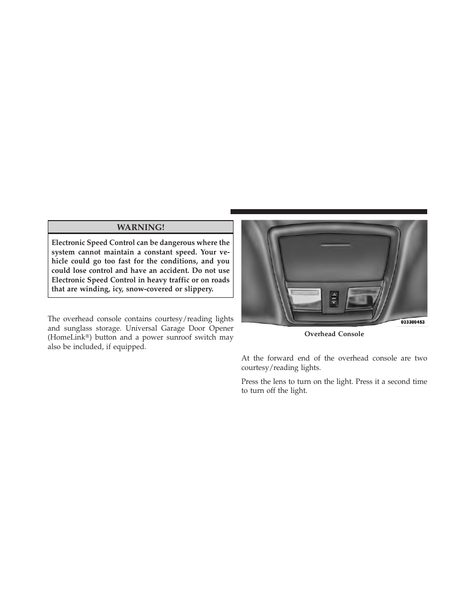 Overhead console, Courtesy/reading lights | Dodge 2011 Challenger User Manual | Page 154 / 490