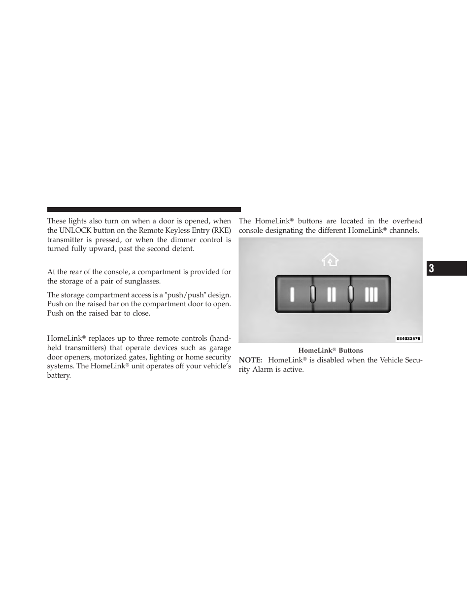 Sunglasses storage, Garage door opener — if equipped | Dodge 2011 Challenger User Manual | Page 155 / 490