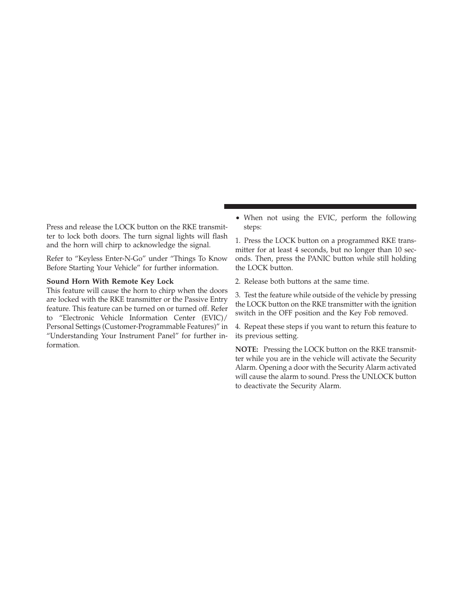 To lock the doors | Dodge 2011 Challenger User Manual | Page 26 / 490