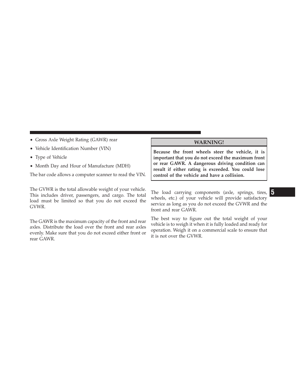 Gross vehicle weight rating (gvwr), Gross axle weight rating (gawr), Overloading | Dodge 2011 Challenger User Manual | Page 335 / 490