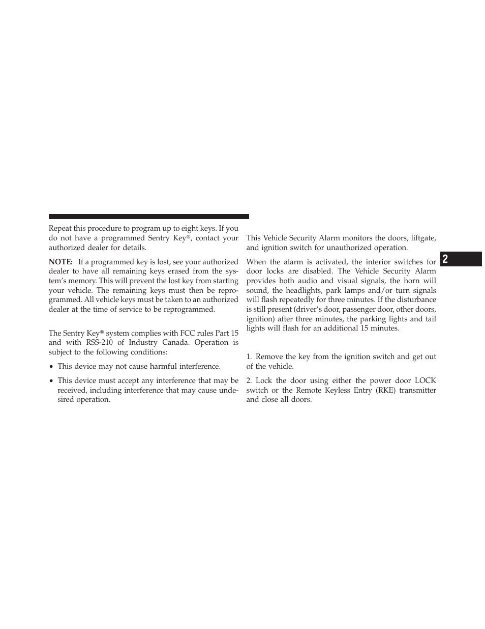 General information, Vehicle security alarm — if equipped, To arm the system | Dodge 2011 Caliber User Manual | Page 19 / 486