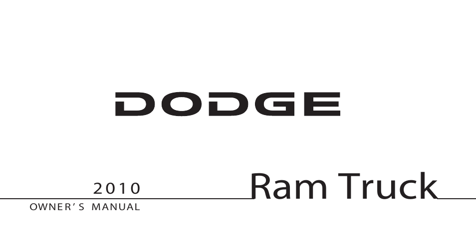 Dodge 2010 Ram User Manual | 608 pages