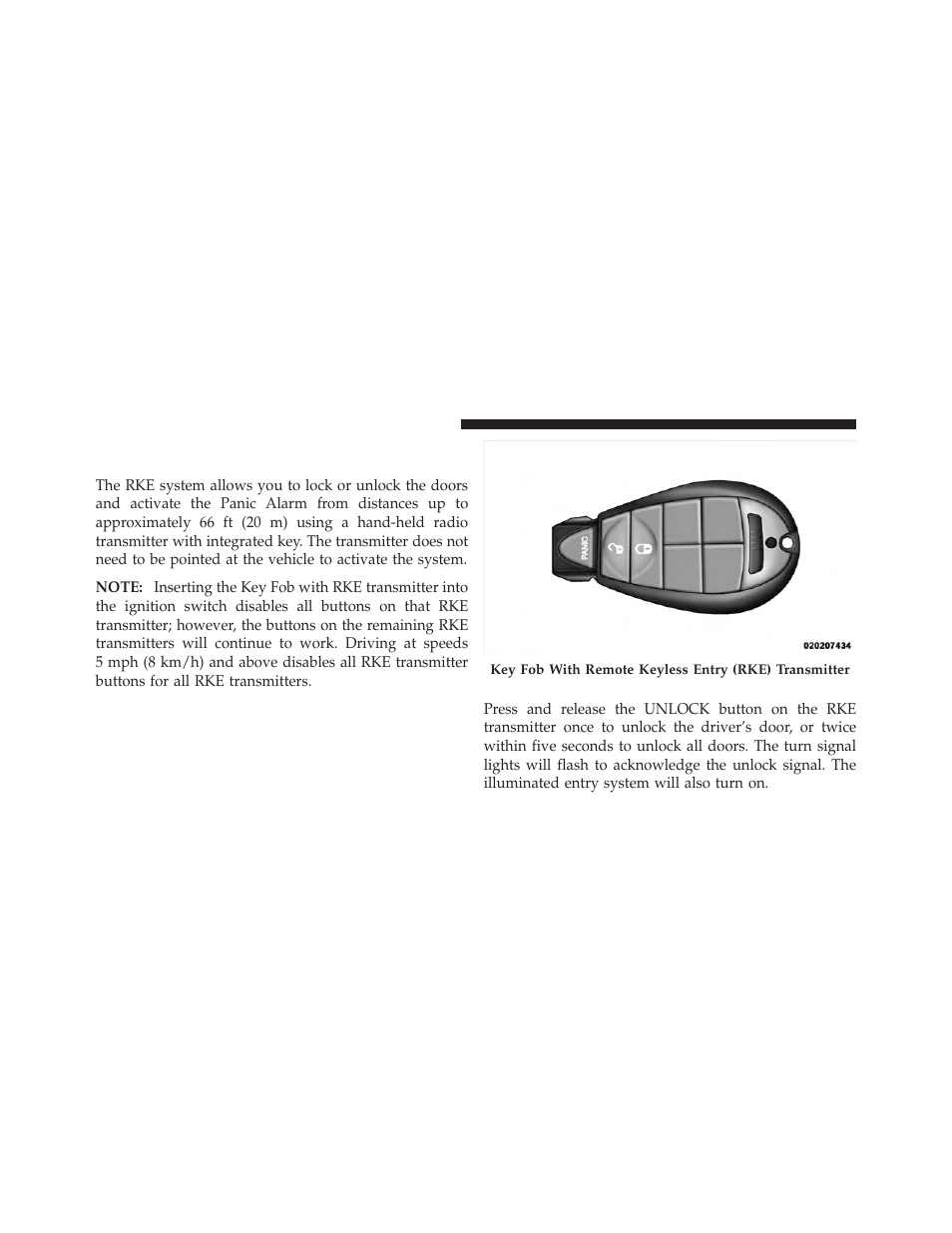 Remote keyless entry (rke) — if equipped, To unlock the doors | Dodge 2010 Ram User Manual | Page 21 / 608