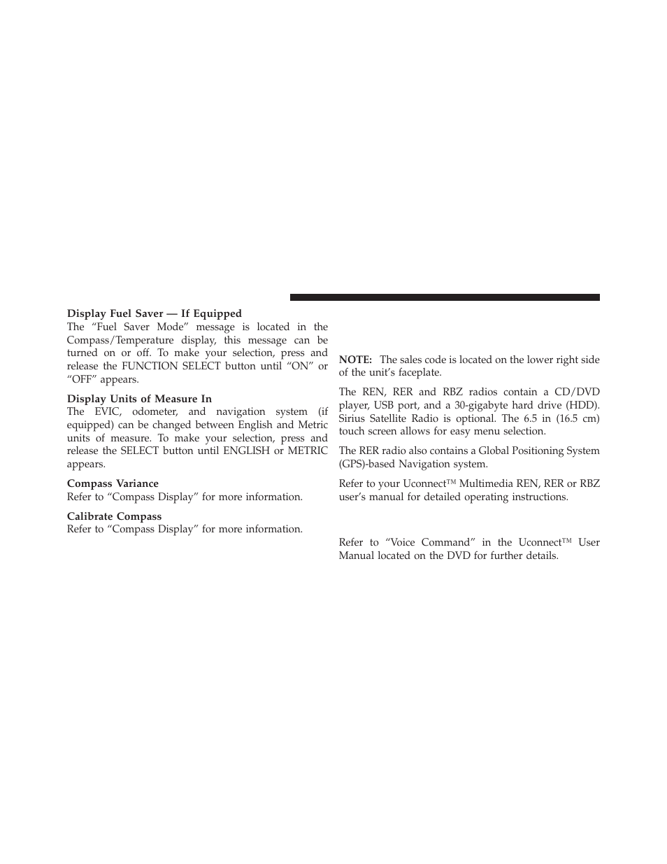Media center 730n/430 (rer/ren/rbz), Operating instructions — voice command, System — if equipped | Dodge 2010 Ram User Manual | Page 239 / 608