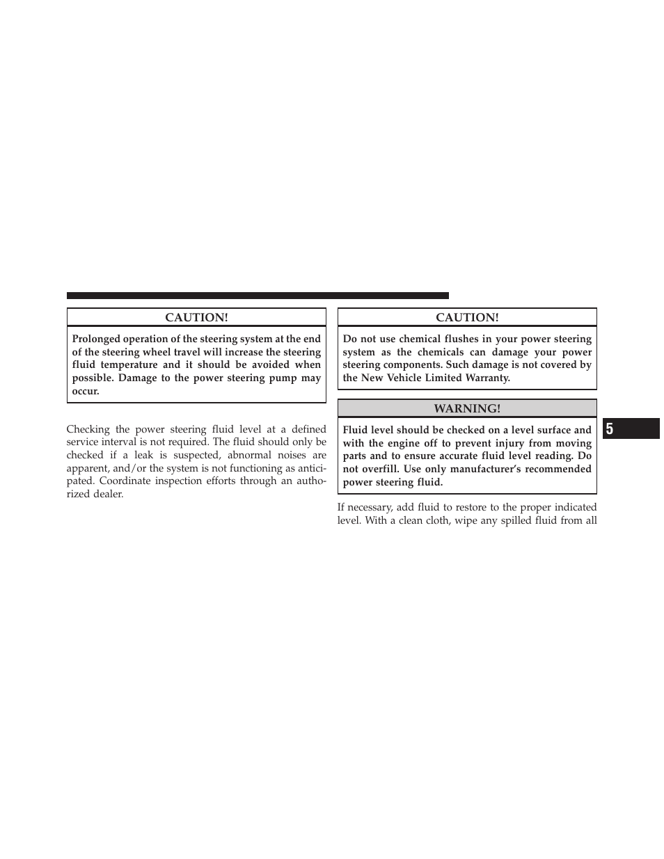 Power steering fluid check | Dodge 2010 Ram User Manual | Page 378 / 608