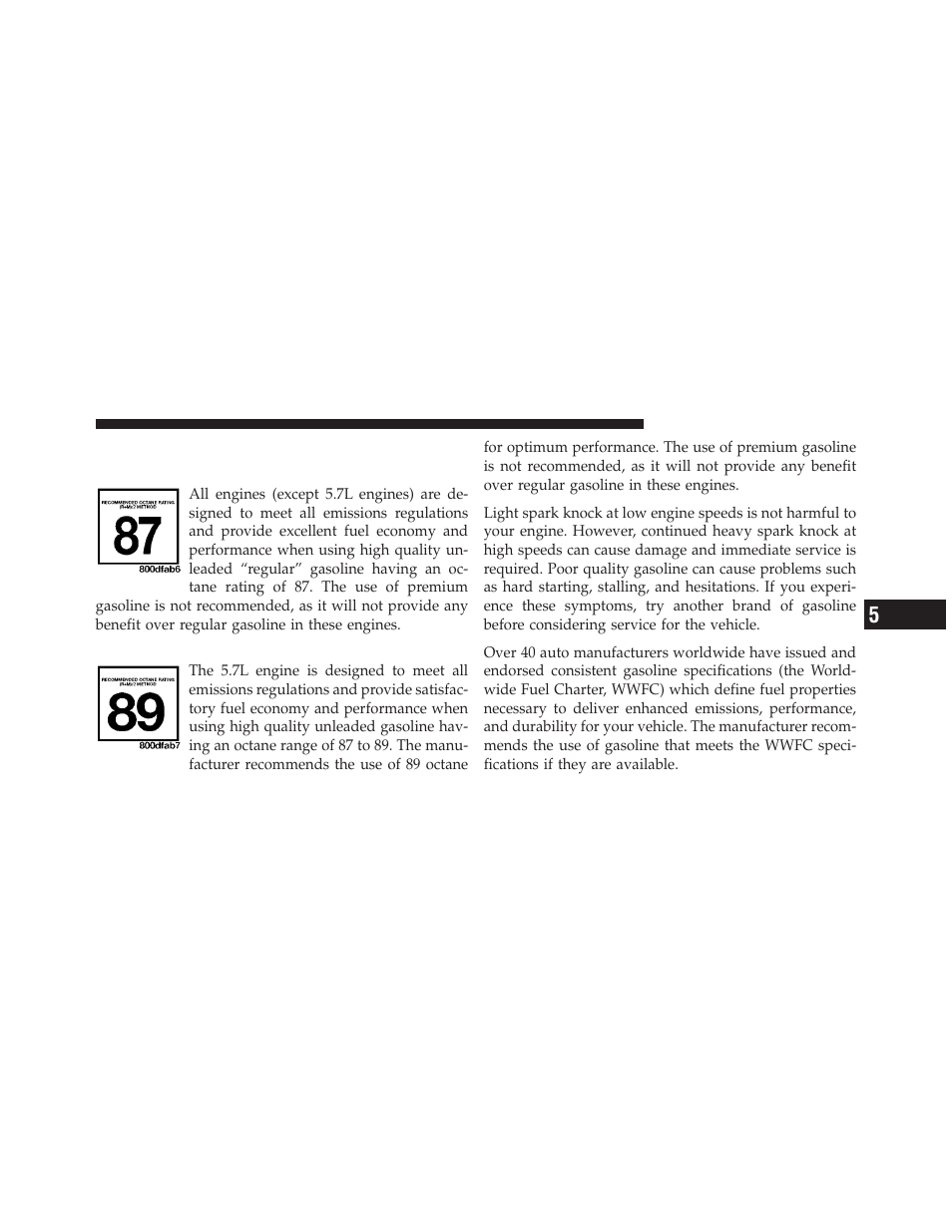 Fuel requirements, 7l and 4.7l engine, 7l engine | Dodge 2010 Ram User Manual | Page 428 / 608