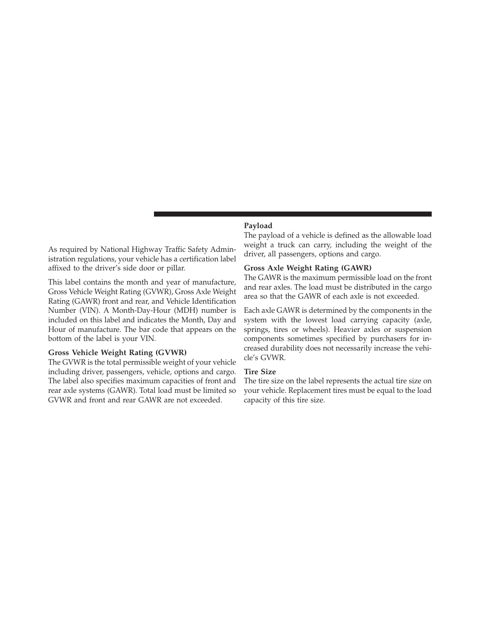 Vehicle loading, Certification label | Dodge 2010 Ram User Manual | Page 439 / 608