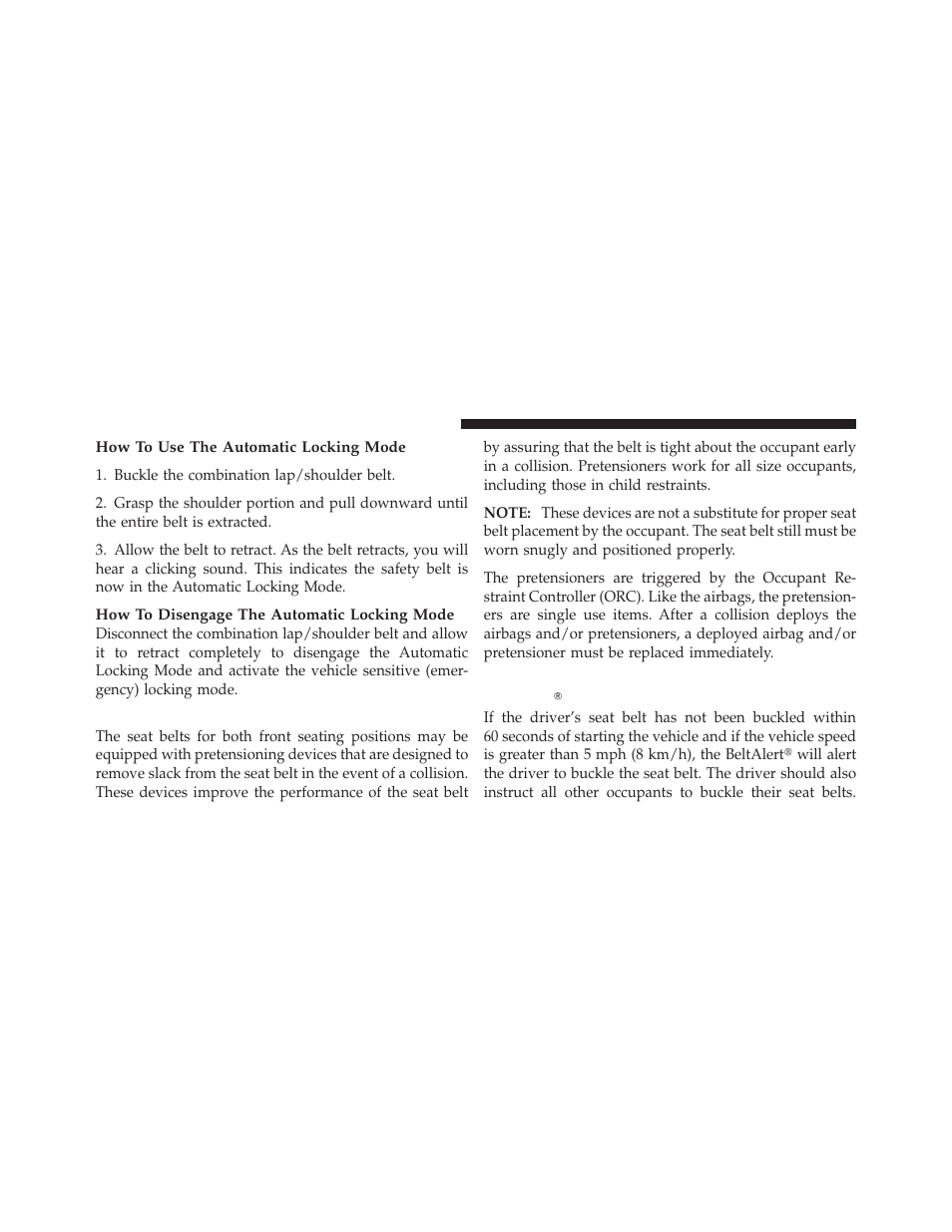 Seat belt pretensioners — if equipped, Enhanced seat belt use reminder system (beltalert), Enhanced seat belt use reminder system | Beltalert | Dodge 2010 Ram User Manual | Page 49 / 608