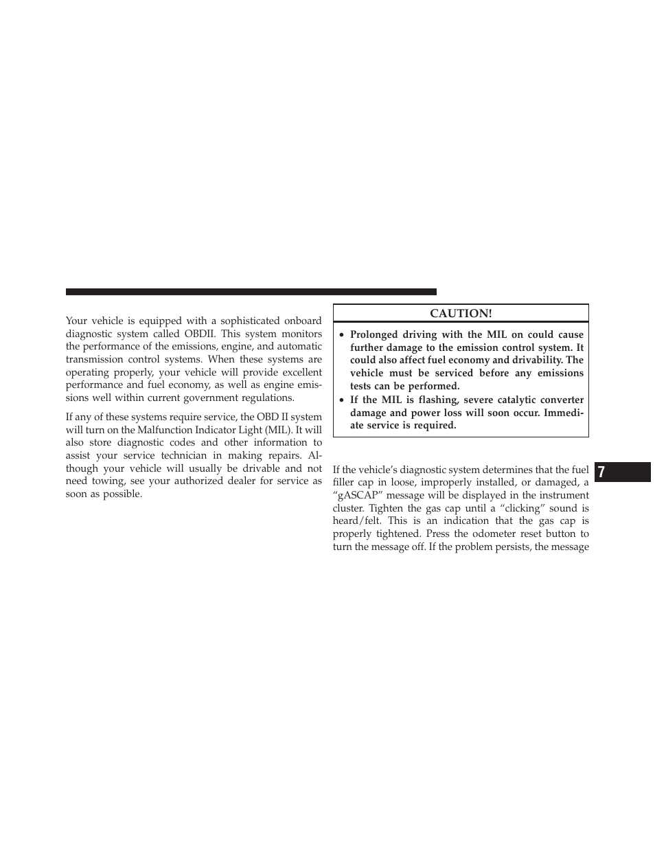 Onboard diagnostic system (obd ii), Loose fuel filler cap message | Dodge 2010 Ram User Manual | Page 506 / 608