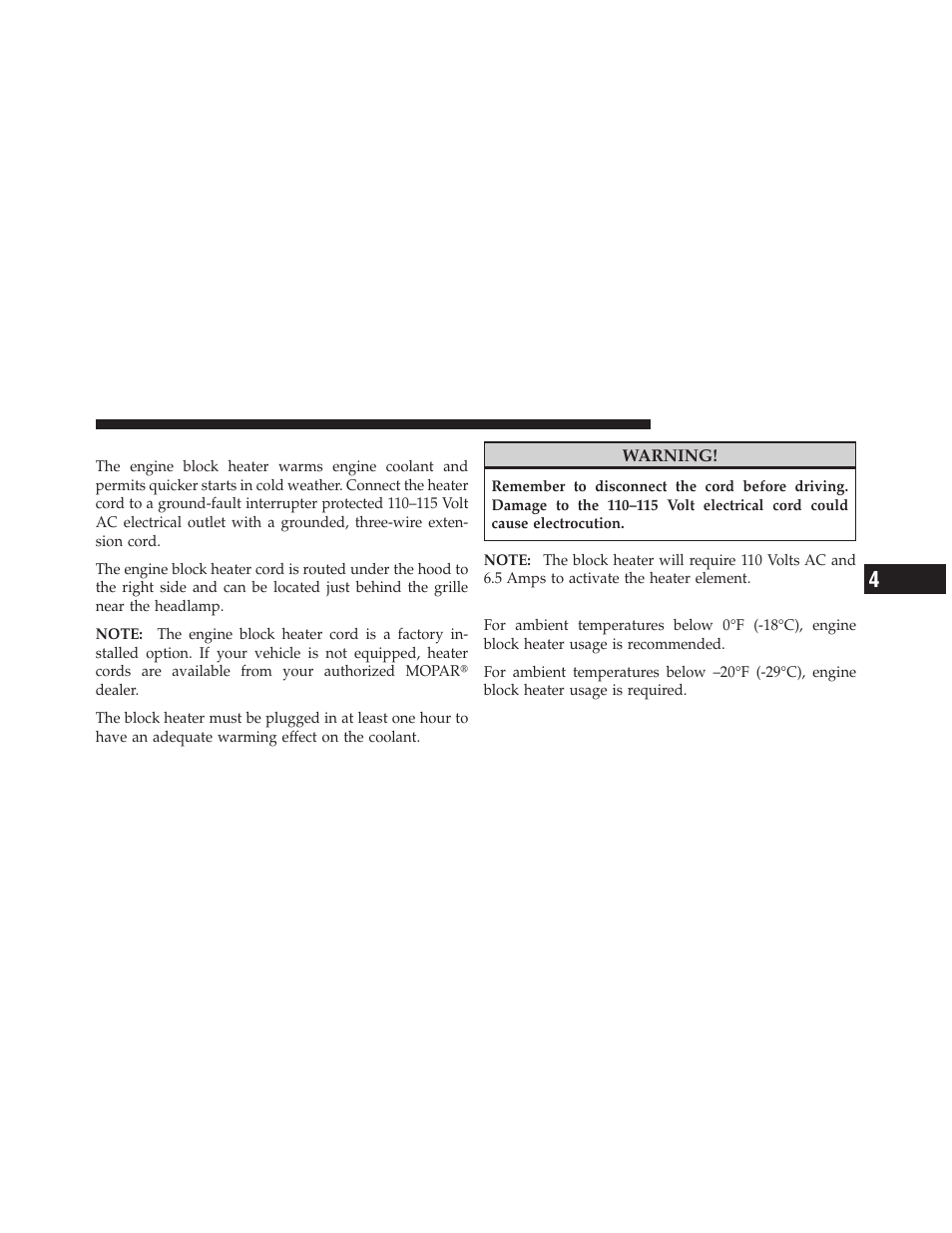Engine block heater — if equipped, Block heater usage | Dodge 2010 Ram Pickup 3500 Diesel User Manual | Page 42 / 147