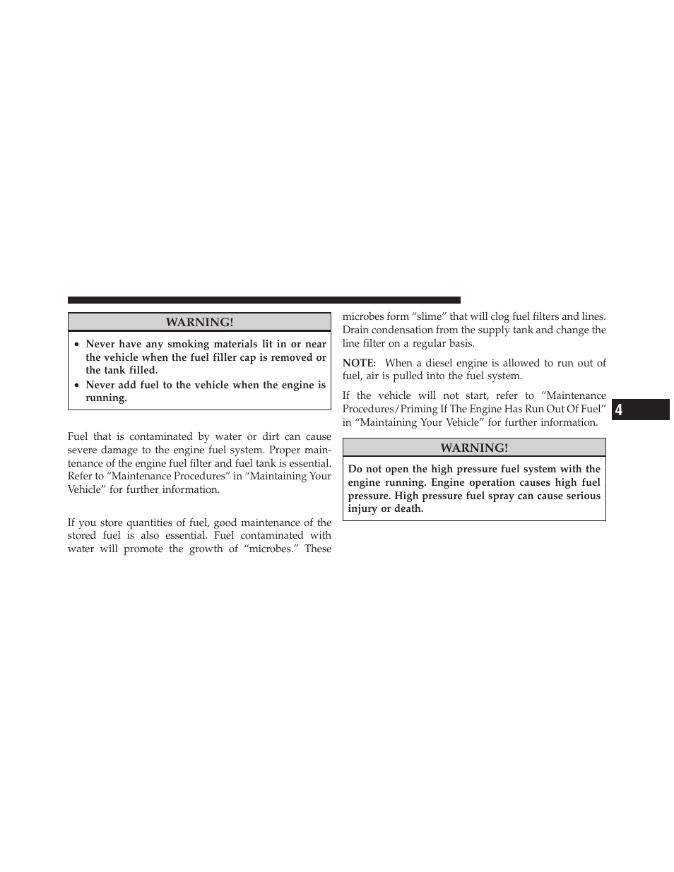 Avoid using contaminated fuel, Bulk fuel storage | Dodge 2010 Ram Pickup 3500 Diesel User Manual | Page 68 / 147