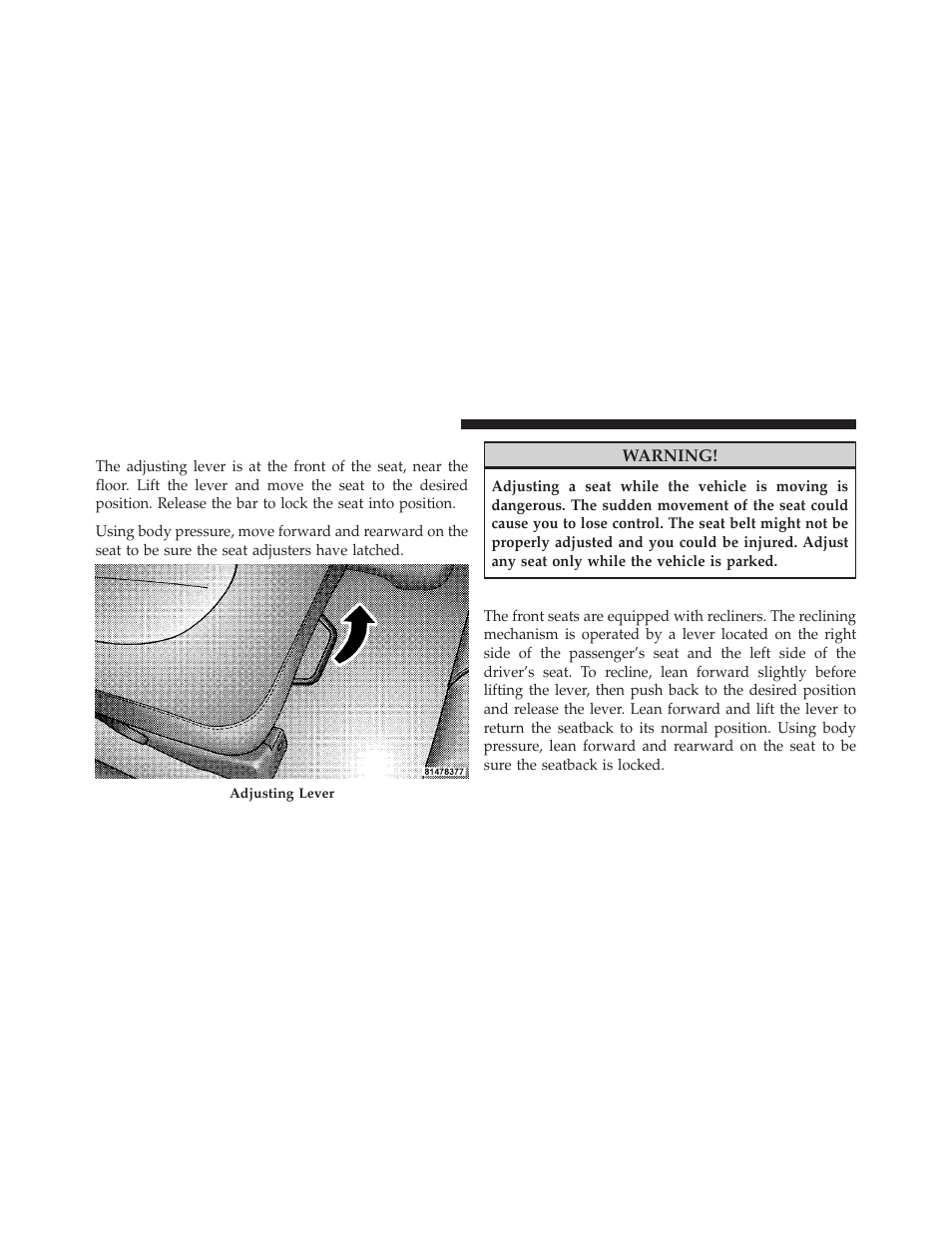 Manual seat adjustment, Front seats manual seat recliners | Dodge 2010 Dakota User Manual | Page 116 / 430