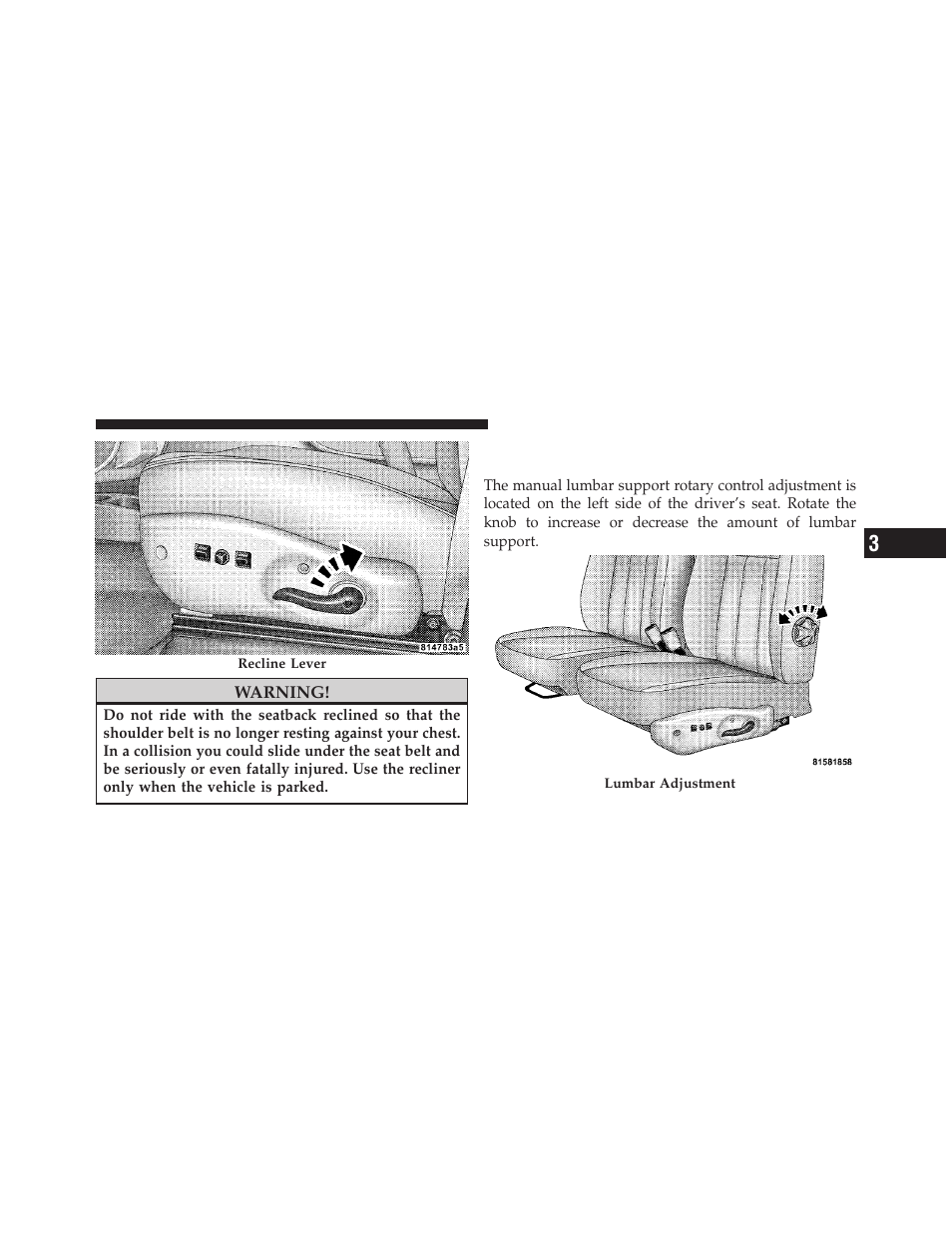 Manual lumbar support adjustment — if equipped, Manual lumbar support adjustment, If equipped | Dodge 2010 Dakota User Manual | Page 117 / 430