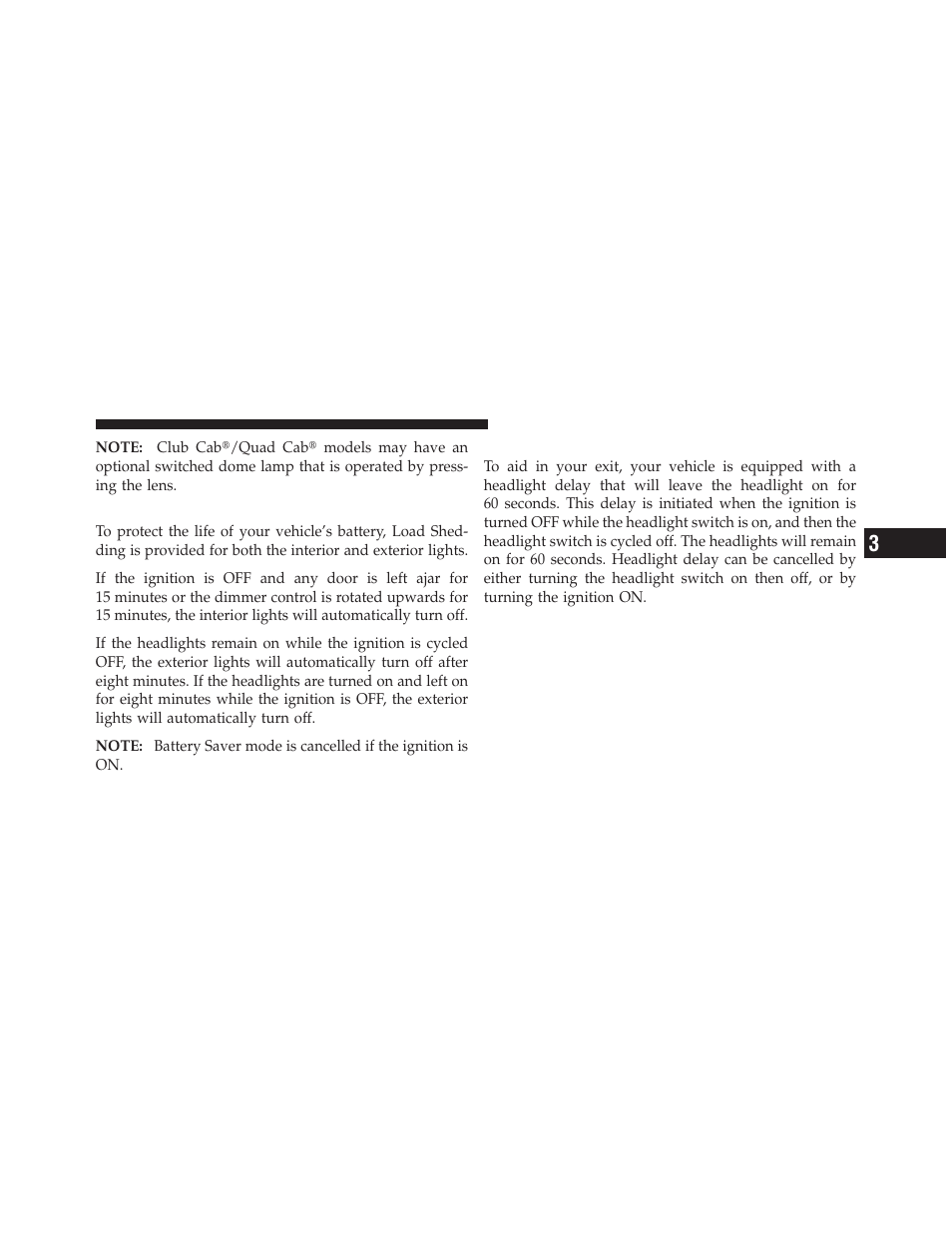 Battery saver, Headlight delay | Dodge 2010 Dakota User Manual | Page 125 / 430