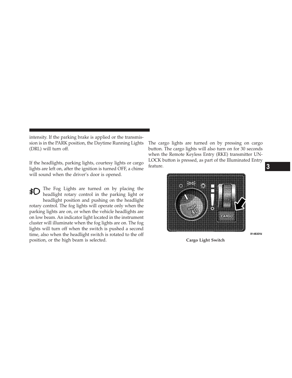 Lights-on reminder, Fog lights — if equipped, Cargo light — if equipped | Dodge 2010 Dakota User Manual | Page 127 / 430