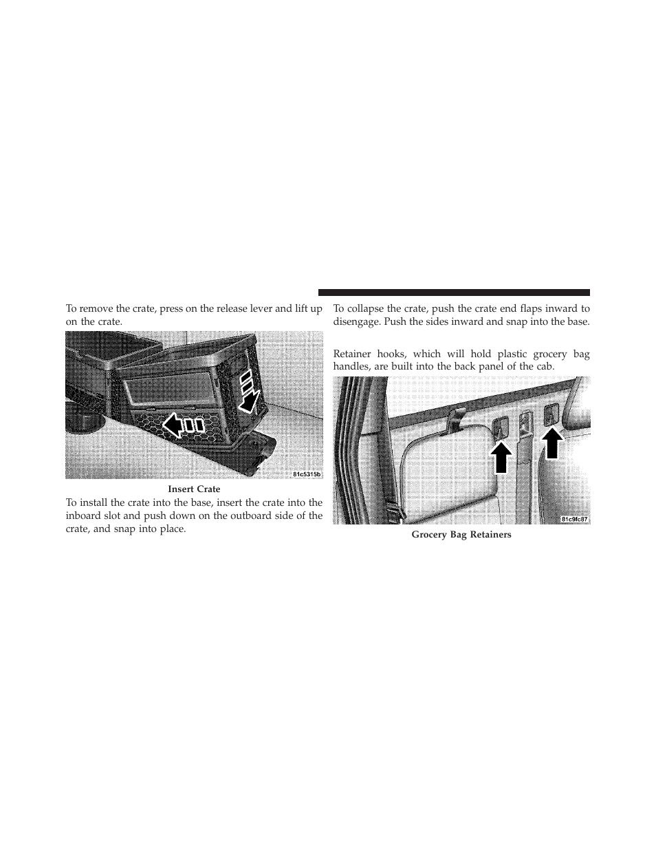 Plastic grocery bag retainers | Dodge 2010 Dakota User Manual | Page 152 / 430