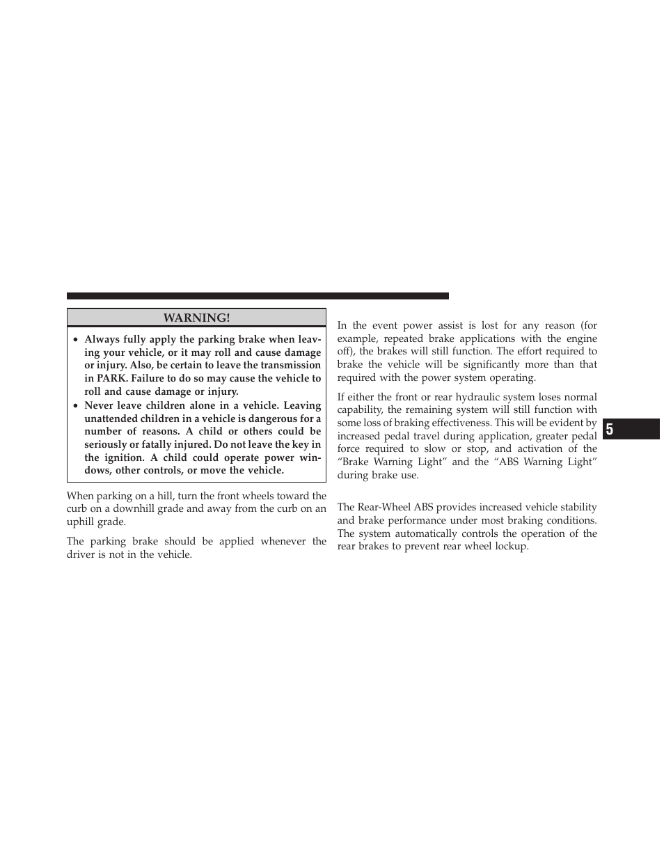 Brake system, Rear-wheel anti-lock brake system (abs), Rear-wheel anti-lock brake system | Abs) | Dodge 2010 Dakota User Manual | Page 257 / 430