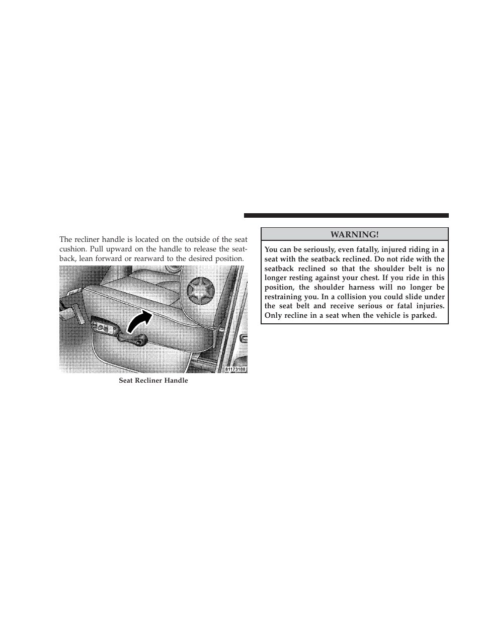 Reclining seats (2500/3500 models) | Dodge 2009 Ram User Manual | Page 124 / 532