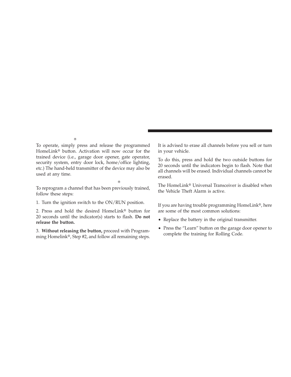 Using homelink, Reprogramming a single homelink button, Security | Troubleshooting tips, Reprogramming a single homelink, Button | Dodge 2009 Ram User Manual | Page 160 / 532
