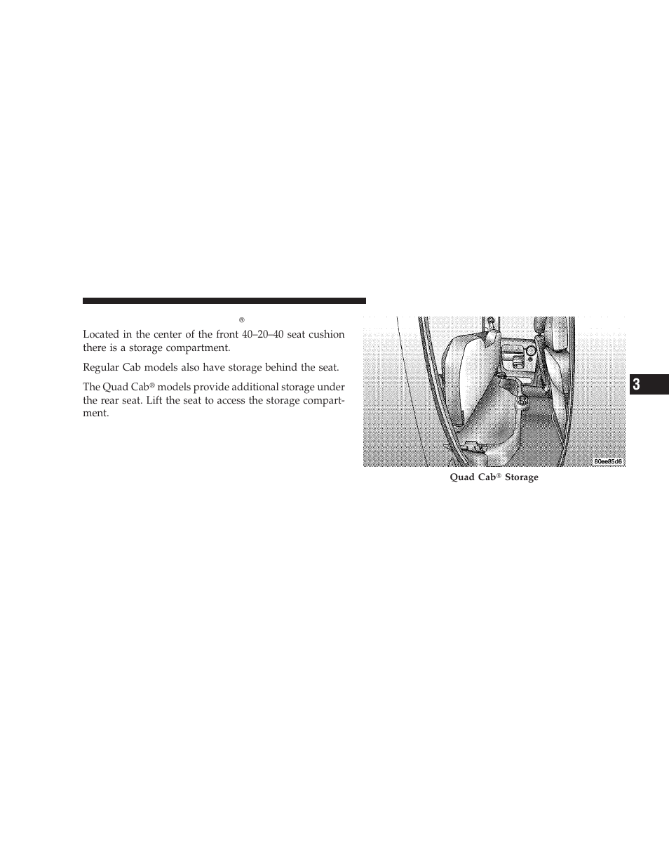 Storage and seats (quad cab models), Storage and seats (quad cab௡ models) | Dodge 2009 Ram User Manual | Page 173 / 532