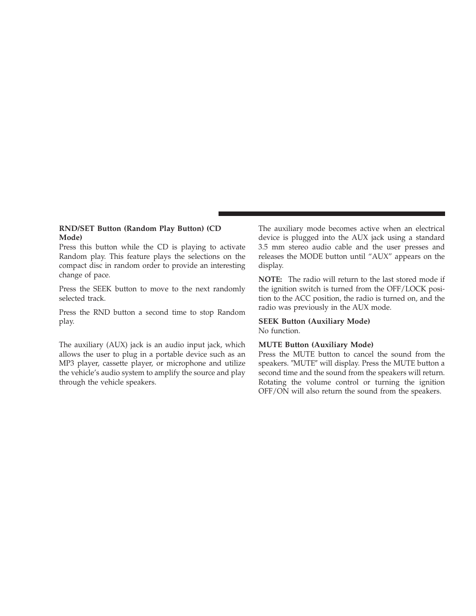 Operating instructions - auxiliary mode | Dodge 2009 Ram User Manual | Page 224 / 532