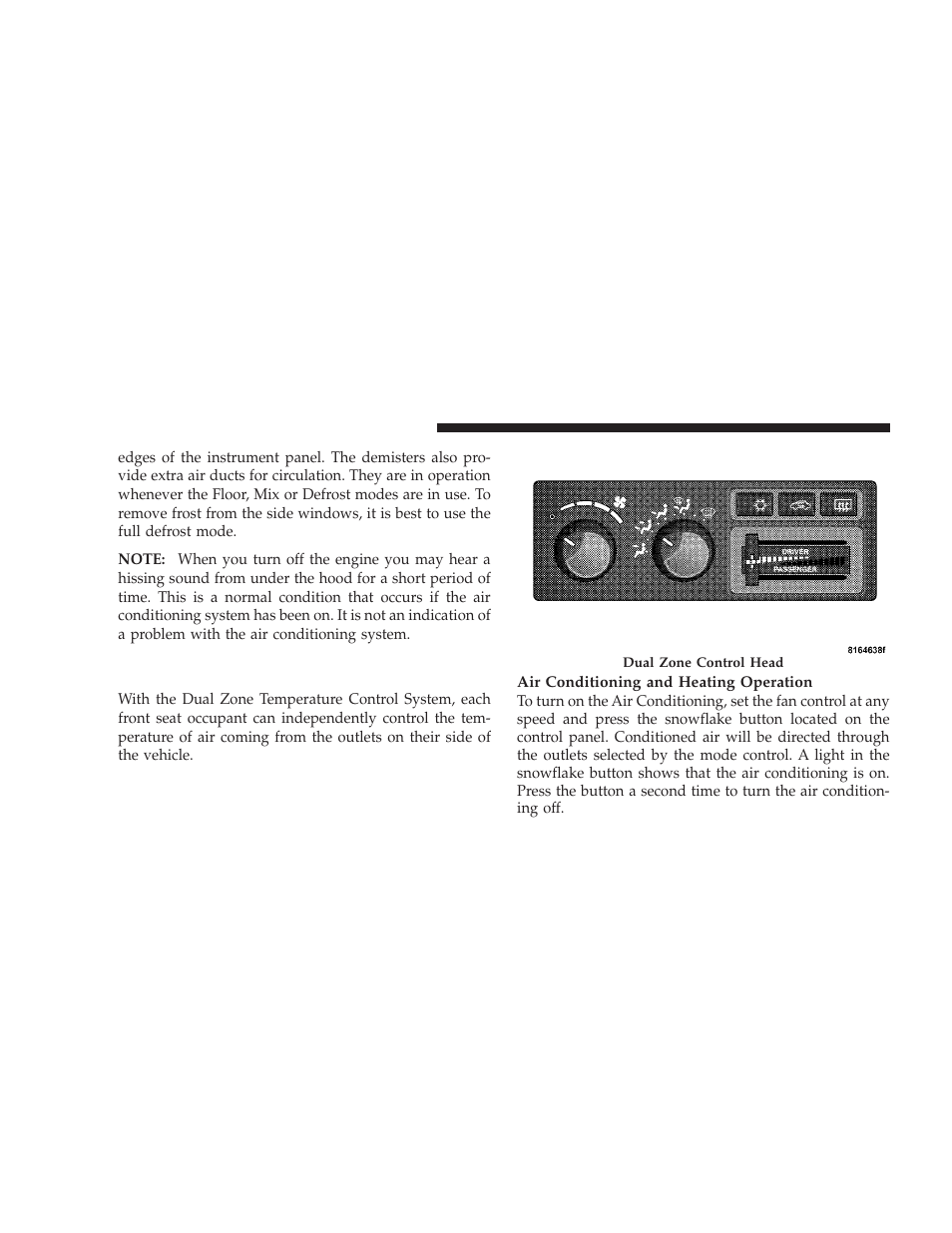 Air conditioning with dual zone, Temperature control — if equipped | Dodge 2009 Ram User Manual | Page 242 / 532