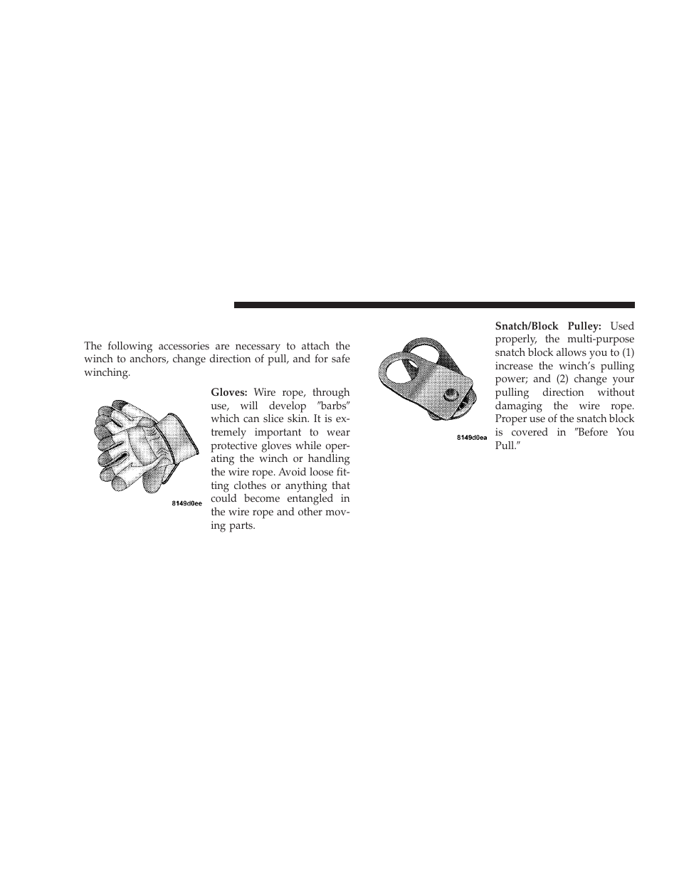 Winch accessories | Dodge 2009 Ram User Manual | Page 314 / 532